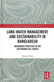 Book cover of: Land-Water Management and Sustainability in Bangladesh. By: Ranjan Datta
