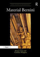 Book cover of: Material Bernini. By: Evonne Levy