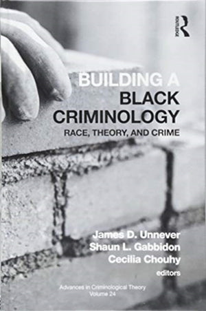 Building a Black Criminology, Volume 24