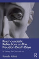 Book cover of: Psychoanalytic Reflections on The Freudian Death Drive. By: Rossella Valdré