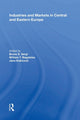 Book cover of: Industries and Markets in Central and Eastern Europe. By: Bruno S. Sergi