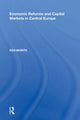 Book cover of: Economic Reforms and Capital Markets in Central Europe. By: Ken Morita