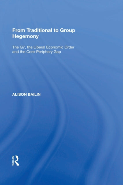 Book cover of: From Traditional to Group Hegemony. By: Alison Bailin