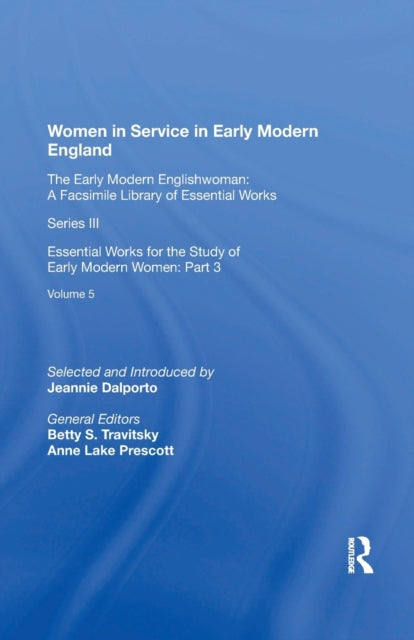 Book cover of: Women in Service in Early Modern England. By: Jeannie Dalporto