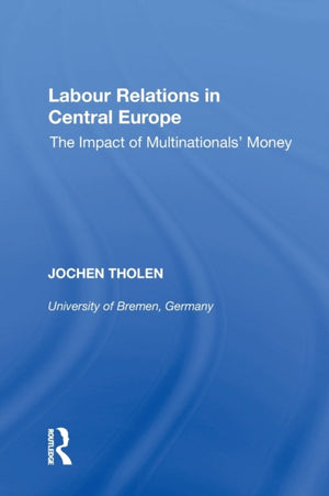 Labour Relations in Central Europe