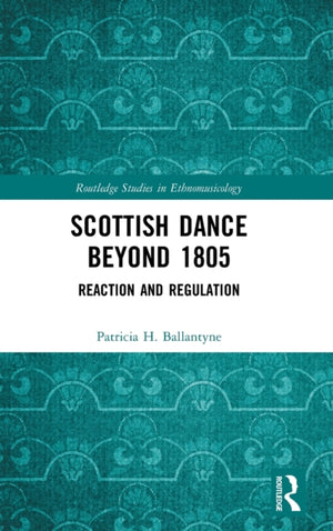 Scottish Dance Beyond 1805