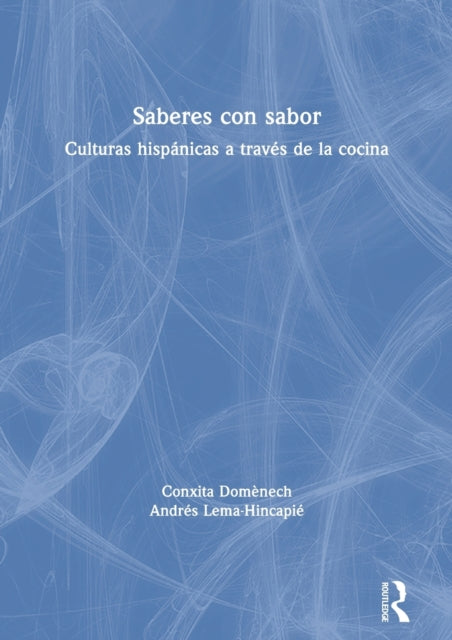 Book cover of: Saberes con sabor. By: Conxita Domènech