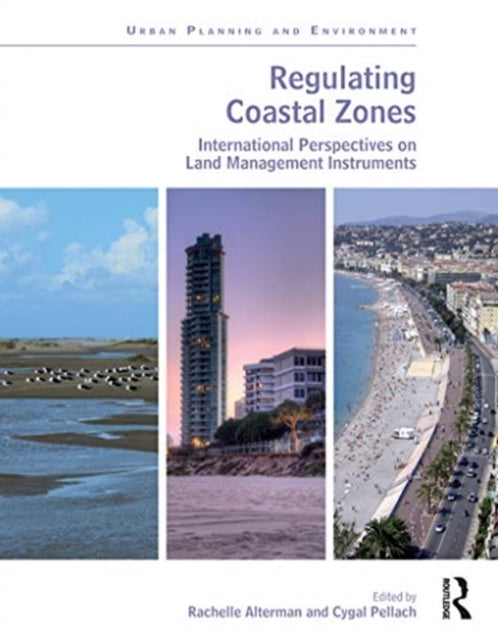 Book cover of: Regulating Coastal Zones. By: Rachelle Alterman