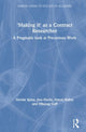 Book cover of: 'Making It' as a Contract Researcher. By: Nerida Spina