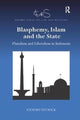Book cover of: Blasphemy, Islam and the State. By: Stewart Fenwick