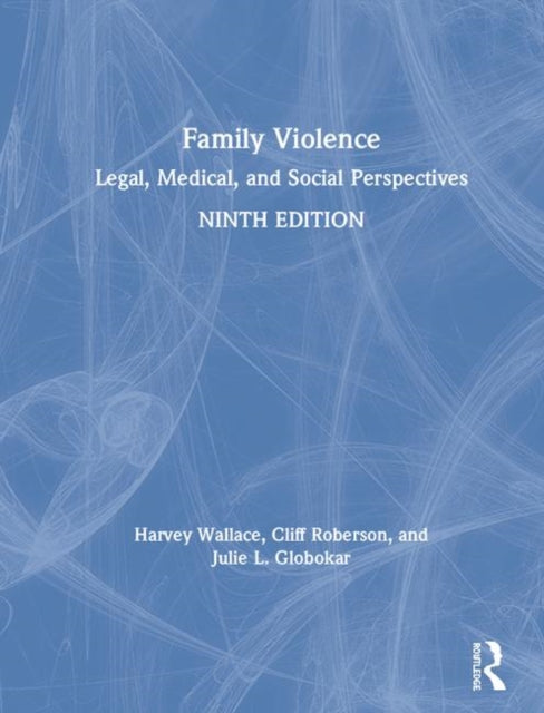 Book cover of: Family Violence. By: Harvey Wallace