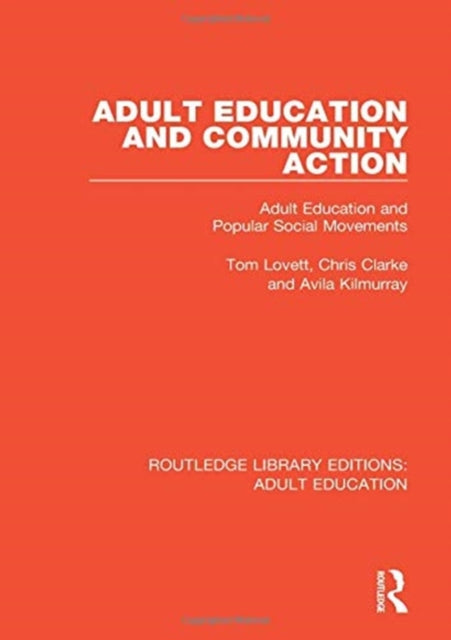 Book cover of: Adult Education and Community Action. By: Tom Lovett