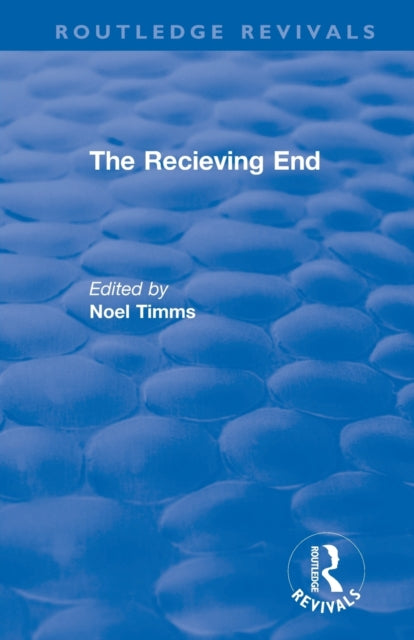 Book cover of: Receiving End. By: Noel Timms