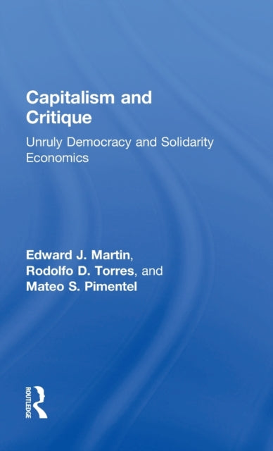 Book cover of: Capitalism and Critique. By: Edward J. Martin