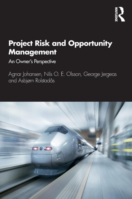 Book cover of: Project Risk and Opportunity Management. By: Agnar Johansen