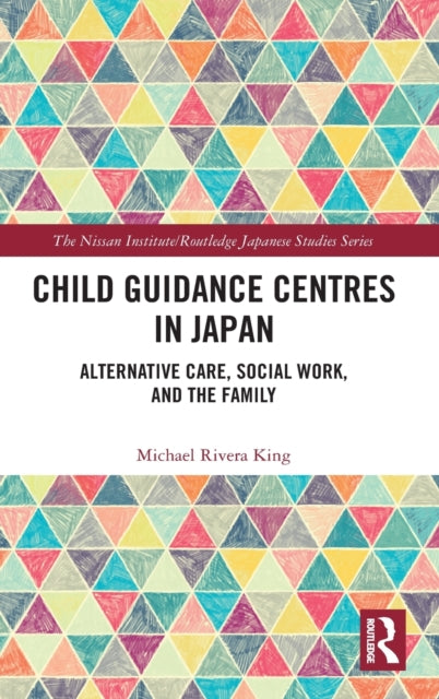 Book cover of: Child Guidance Centres in Japan. By: Michael Rivera King