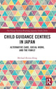Book cover of: Child Guidance Centres in Japan. By: Michael Rivera King