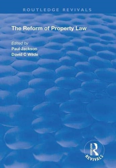 The Reform of Property Law