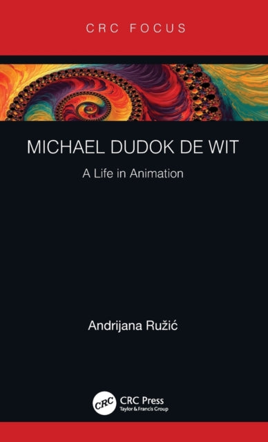 Book cover of: Michael Dudok de Wit. By: Andrijana Ruzic
