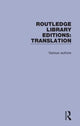Book cover of: Routledge Library Editions: Translation