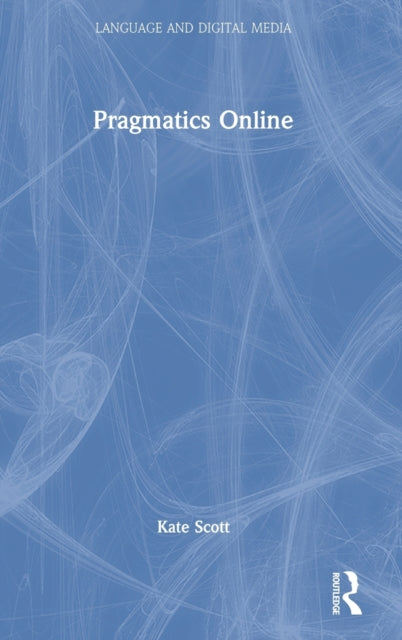 Book cover of: Pragmatics Online