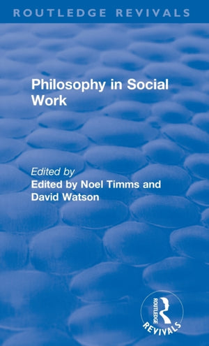 Philosophy in Social Work