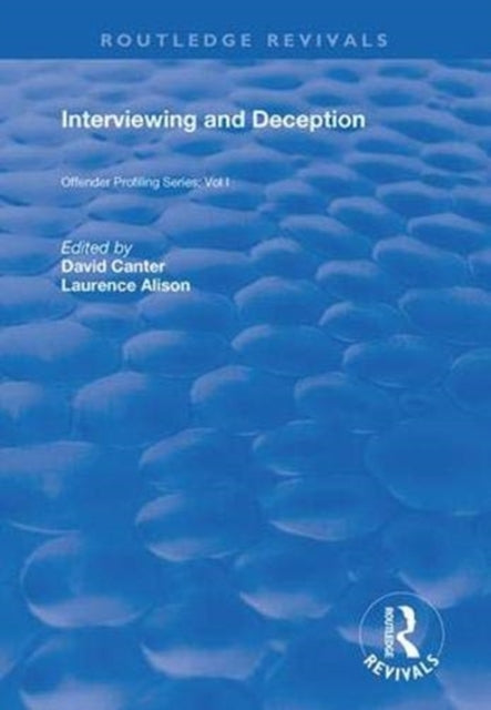 Book cover of: Interviewing and Deception. By: David V. Canter