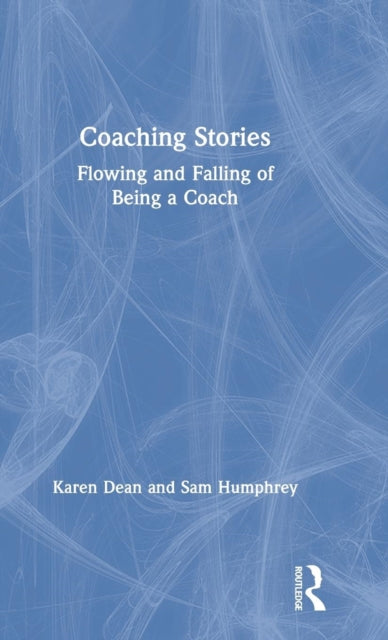 Book cover of: Coaching Stories. By: Karen Dean