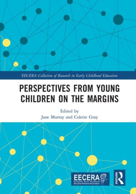 Book cover of: Perspectives from Young Children on the Margins. By: Jane Murray