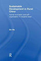 Book cover of: Sustainable Development in Rural China. By: Bin Wu