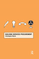 Book cover of: Building Services Procurement. By: Marsh, Christopher