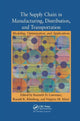 Book cover of: Supply Chain in Manufacturing, Distribution, and Transportation. By: Kenneth D. Lawrence