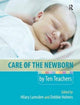 Book cover of: Care of the Newborn by Ten Teachers. By: Hilary Lumsden