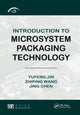 Book cover of: Introduction to Microsystem Packaging Technology. By: Yufeng Jin