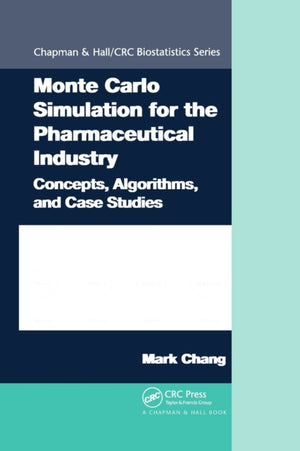 Monte Carlo Simulation for the Pharmaceutical Industry