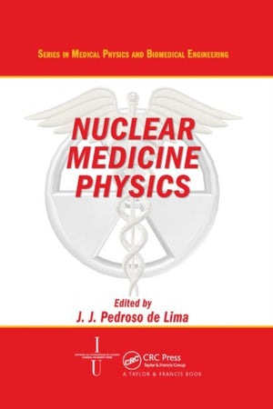 Nuclear Medicine Physics