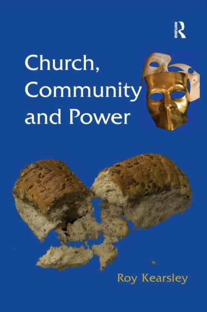 Book cover of: Church, Community and Power. By: Roy Kearsley
