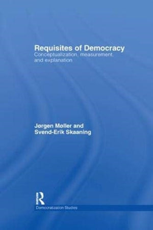 Requisites of Democracy