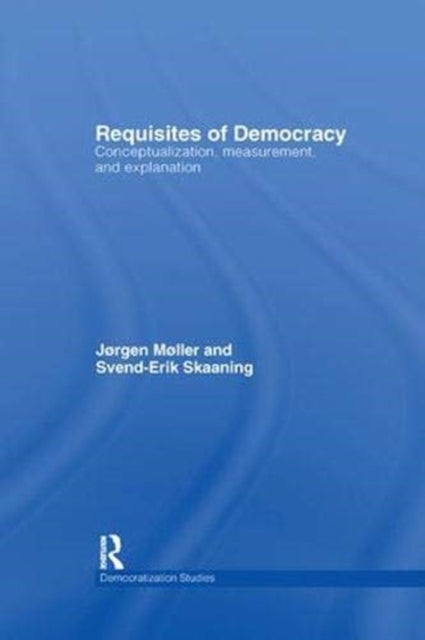 Requisites of Democracy