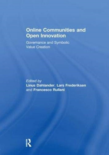 Book cover of: Online Communities and Open Innovation. By: Linus Dahlander