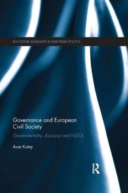 Book cover of: Governance and European Civil Society. By: Acar Kutay