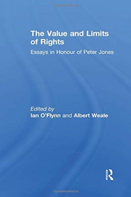 The Value and Limits of Rights