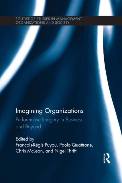 Book cover of: Imagining Organizations. By: Paolo Quattrone