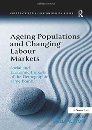 Ageing Populations and Changing Labour Markets