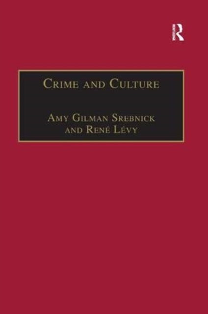 Book cover of: Crime and Culture. By: René Lévy