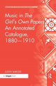 Book cover of: Music in The Girl's Own Paper: An Annotated Catalogue, 1880-1910. By: Judith Barger