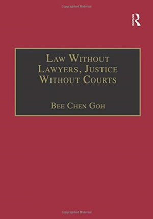 Law Without Lawyers, Justice Without Courts