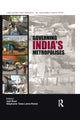 Book cover of: Governing India's Metropolises. By: Joël Ruet