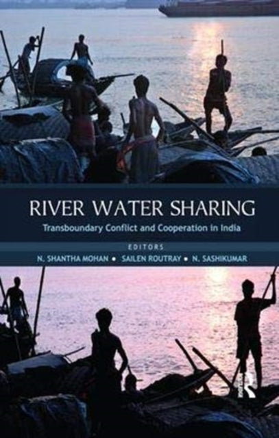 Book cover of: River Water Sharing. By: N. Shantha Mohan