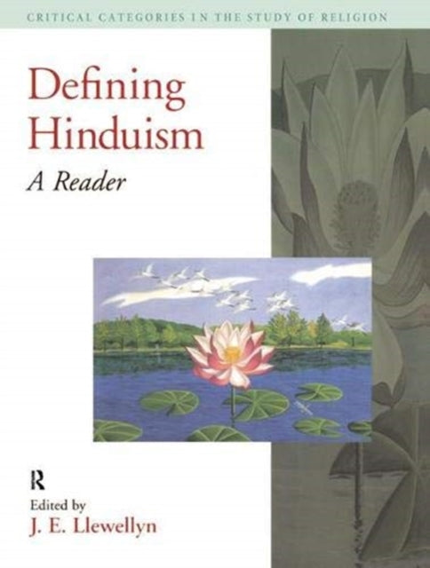 Book cover of: Defining Hinduism. By: J. E. Llewellyn
